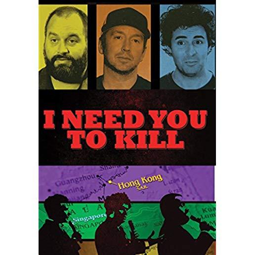 I NEED YOU TO KILL / (FULL MOD DTS NTSC)