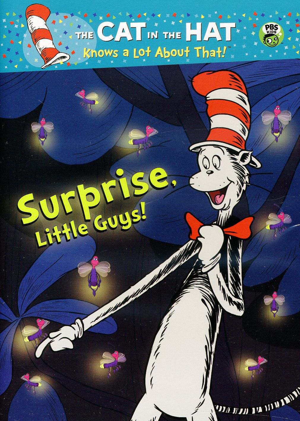CAT IN THE HAT: SURPRISE LITTLE GUYS