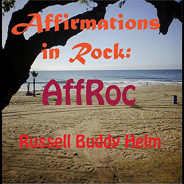 AFFIRMATIONS IN ROCK: AFFROC