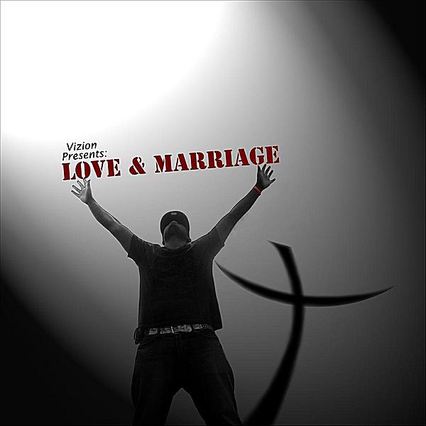 LOVE & MARRIAGE