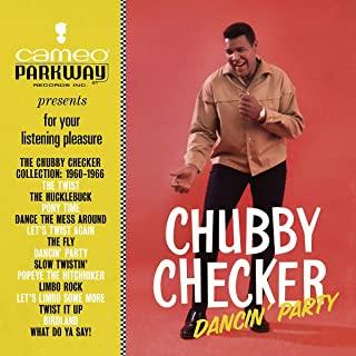 DANCIN PARTY: CHUBBY CHECKER COLLECTION 1960-1966