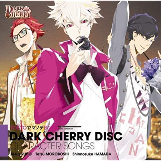 DARK CHERRY DISC: CHARACTER SONG (JPN)