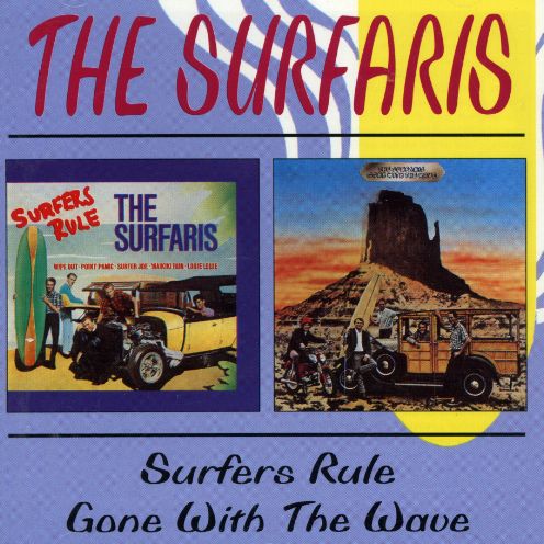 SURFERS RULE / GONE WITH THE WAVE (UK)