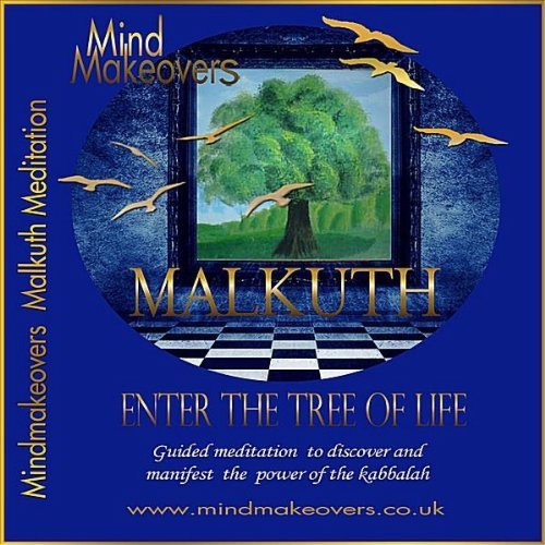ENTER THE TREE OF LIFE MALKUTH MEDITATION