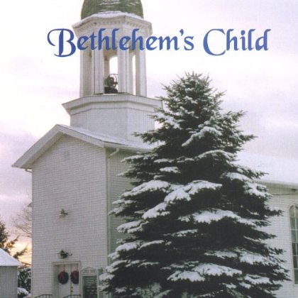 BETHLEHEMS CHILD/CHRISTMAS