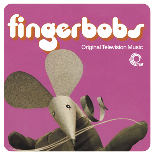 FINGERBOBS: ORIGINAL TELEVISION MUSIC
