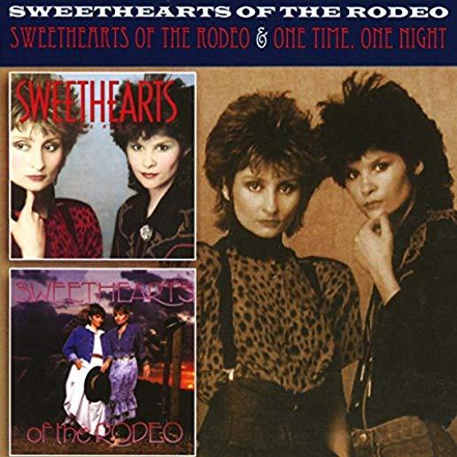 SWEETHEARTS OF THE RODEO / ONE TIME ONE NIGHT (UK)