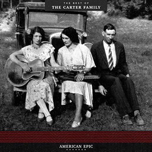 AMERICAN EPIC: THE BEST OF THE CARTER FAMILY (OGV)