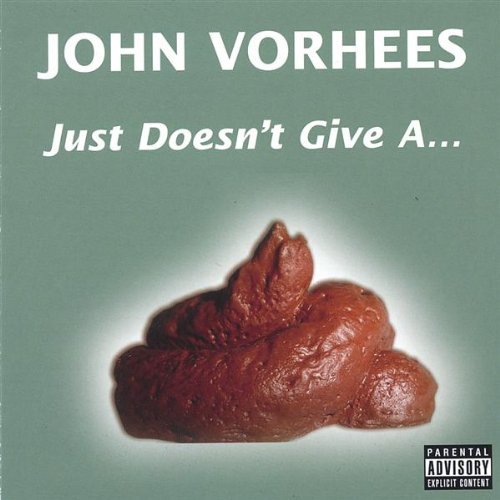 JOHN VORHEES JUST DOESNT GIVE