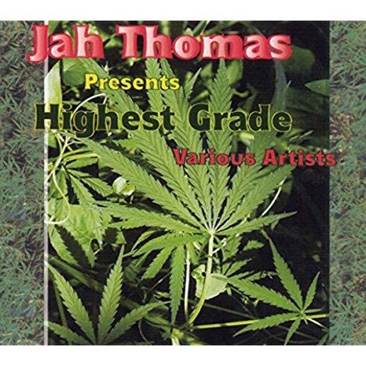JAH THOMAS PRESENTS HIGHEST GRADE / VARIOUS