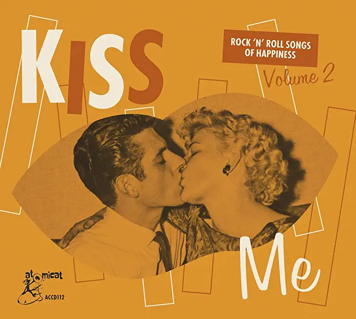 KISS ME: ROCK 'N' ROLL SONGS OF HAPPINESS 2 / VAR