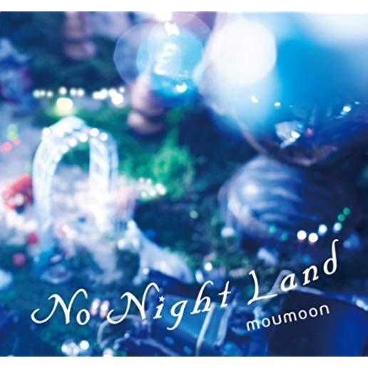 NO NIGHT LAND (JPN)