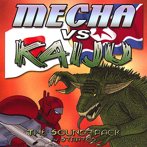 MECHA VS KAIJU-THE SOUNDTRACK