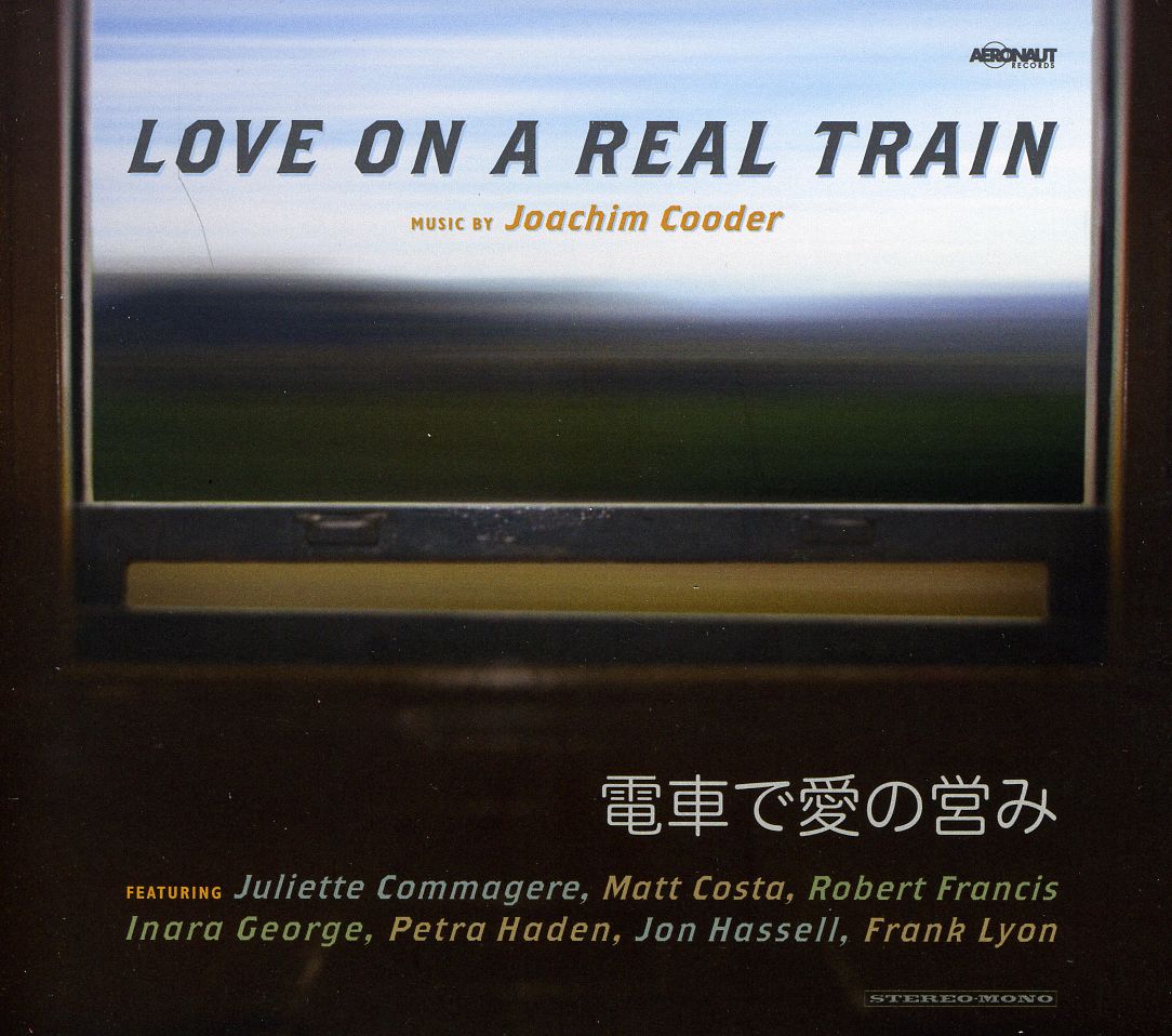 LOVE ON A REAL TRAIN (DIG)
