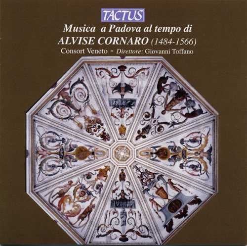 MUSIC FROM PADUA IN THE TIME OF ALVISE CORNARO