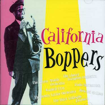 CALIFORNIA BOPPERS / VARIOUS