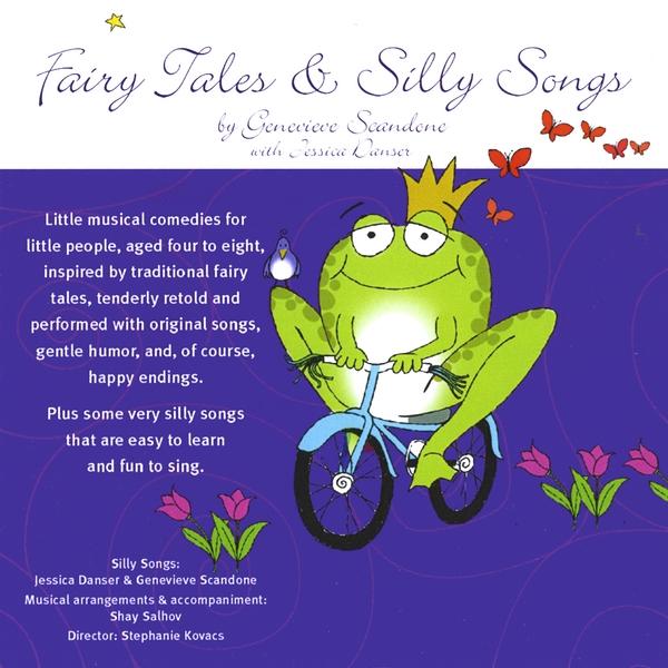 FAIRY TALES & SILLY SONGS