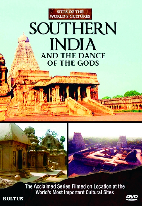 SOUTHERN INDIA & THE DANCE OF THE GODS: SITES OF