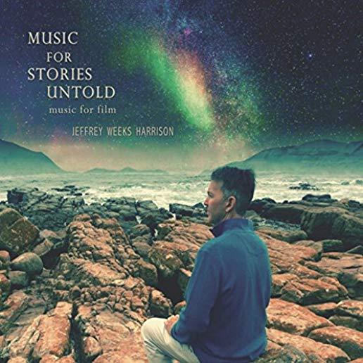 MUSIC FOR STORIES UNTOLD (CDRP)