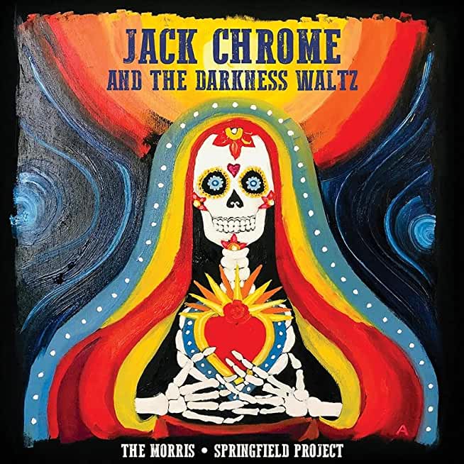 JACK CHROME & THE DARKNESS WALTZ (AUS)