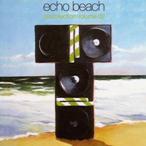 ECHO BEACH DISCOLLECTION 2 / VARIOUS