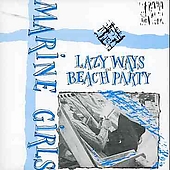LAZY WAYS / BEACH PARTY (UK)