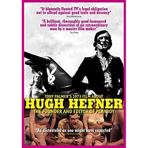 TONY PALMER'S 1973 FILM ABOUT HUGH HEFNER