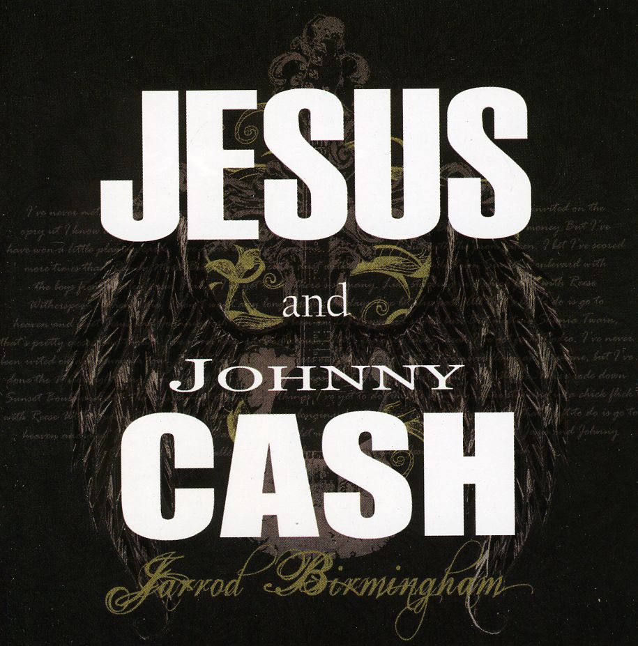 JESUS & JOHNNY CASH
