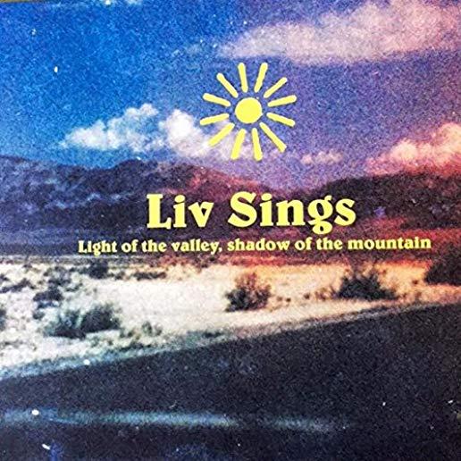 LIV SINGS LIGHT OF THE VALLEY SHADOW OF THE