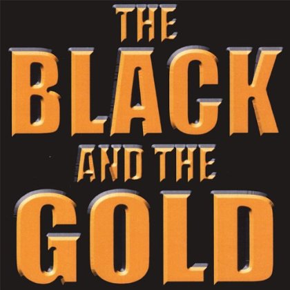 BLACK & THE GOLD