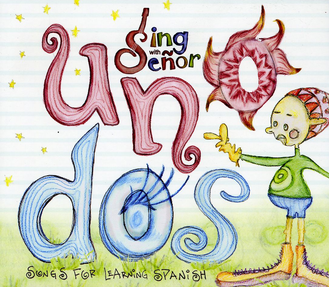 UNO DOS (SONGS FOR LEARNING SPANISH)