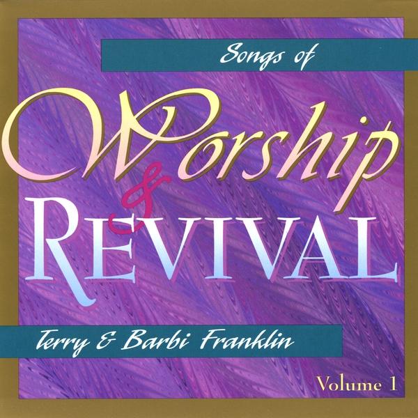 SONGS OF WORSHIP & REVIVAL 1