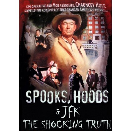 SPOOKS HOODS & JFK: THE SHOCKING TRUTH