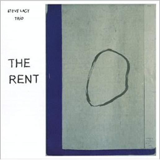 STEVE LACY TRIO: THE RENT (CDRP)