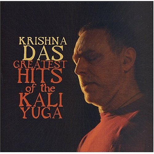 GREATEST HITS OF THE KALI YOGA