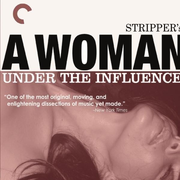 WOMAN UNDER THE INFLUENCE