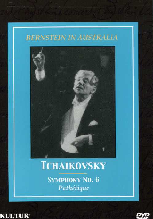 BERNSTEIN IN AUSTRALIA: TCHAIKOVSKY SYMPHONY 6