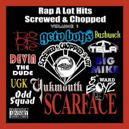BEST OF RAP-A-LOT 1: SCREWED & CHOPPED / VARIOUS