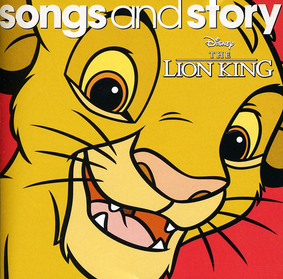 SONGS & STORY: THE LION KING
