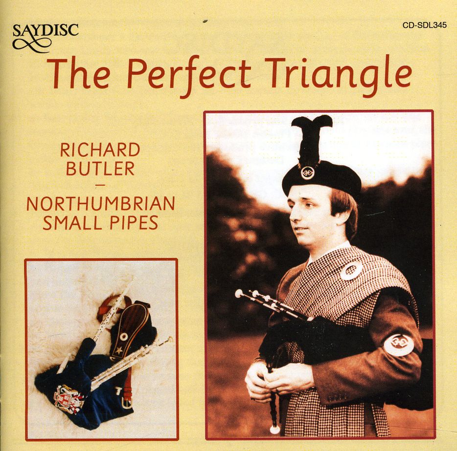 PERFECT TRIANGLE / NORTHUMBRIAN SMALL PIPES