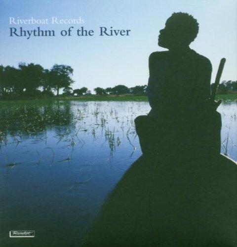 RIVERBOAT RECORDS: RHYTHM OF THE RIVER / VARIOUS