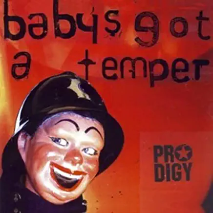 BABY'S GOT A TEMPER / (ITA)