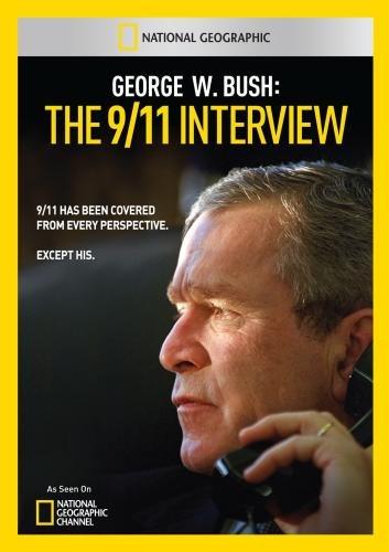 GEORGE W. BUSH: THE 9/11 INTERVIEW / (MOD)