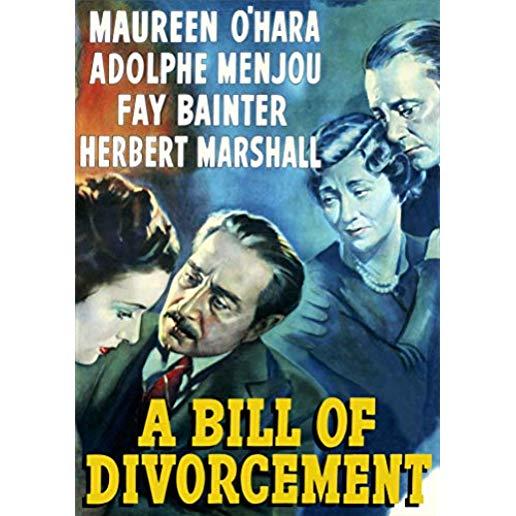 BILL OF DIVORCEMENT AKA NEVER TO LOVE (1940)