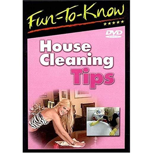 FUN-TO-KNOW - HOUSE CLEANING TIPS
