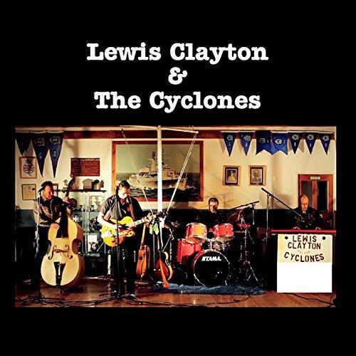 LEWIS CLAYTON & THE CYCLONES (CDR)
