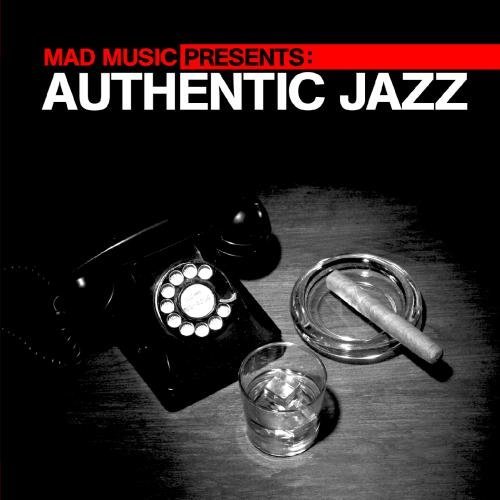 MAD MUSIC PRESENTS AUTHENTIC JAZZ / VARIOUS (MOD)
