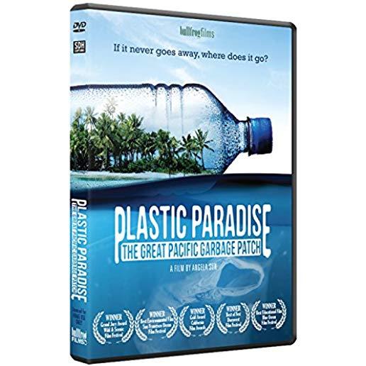 PLASTIC PARADISE: GREAT PACIFIC GARBAGE PATCH