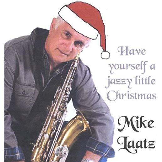 HAVE YOURSELF A JAZZY LITTLE CHRISTMAS (CDR)