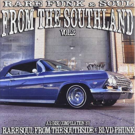 RARE FUNK & SOUL FROM THE SOUTHLAND 2 / VARIOUS